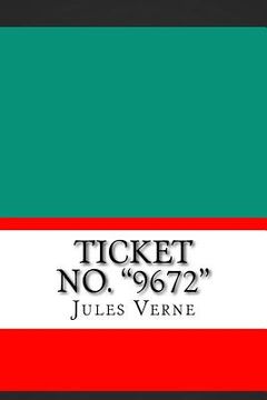 portada Ticket No. "9672" (in English)