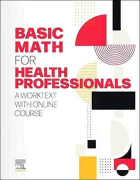 portada Basic Math for Health Professionals: A Worktext With Online Course (en Inglés)