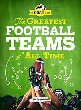 portada The Greatest Football Teams of all Time (The Goat Series) (en Inglés)