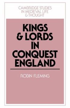 portada Kings and Lords in Conquest England (Cambridge Studies in Medieval Life and Thought: Fourth Series) 