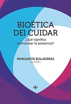 portada Bioética del cuidar (in Spanish)