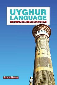 portada Uyghur Language: The Uyghur Phrasebook (en Inglés)