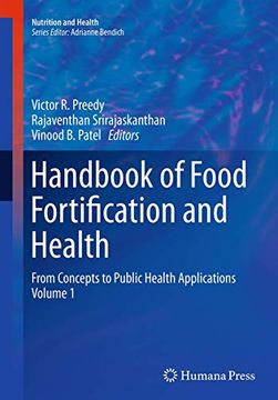 portada Handbook of Food Fortification and Health: From Concepts to Public Health Applications Volume 1 (Nutrition and Health) (en Inglés)