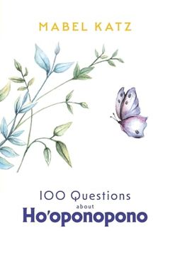 portada 100 Questions About Ho'oponopono (in English)