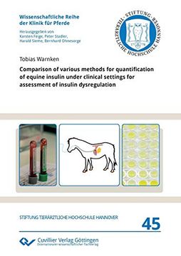 portada Comparison of Various Methods for Quantification of Equine Insulin Under Clinical Settings for Assessment of Insulin Dysregulation (en Inglés)