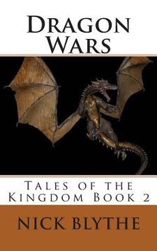 portada Dragon Wars: Tales of the Kingdom Book 2 (en Inglés)