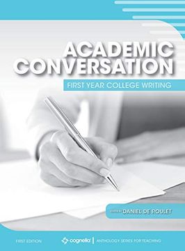 portada Academic Conversation: First Year College Writing (in English)
