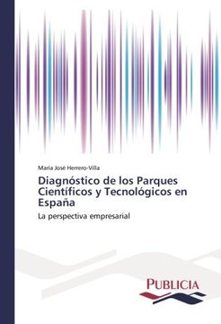 portada Diagnostico de Los Parques Cientificos y Tecnologicos En Espana