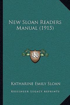 portada new sloan readers manual (1915) (en Inglés)