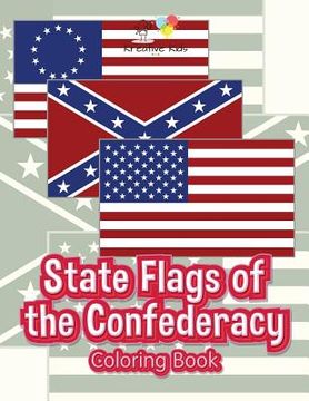 portada State Flags of the Confederacy Coloring Book (en Inglés)
