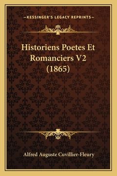 portada Historiens Poetes Et Romanciers V2 (1865) (in French)
