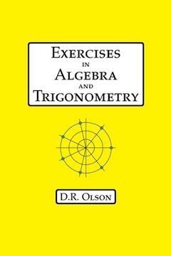 portada Exercises in Algebra and Trigonometry (in English)