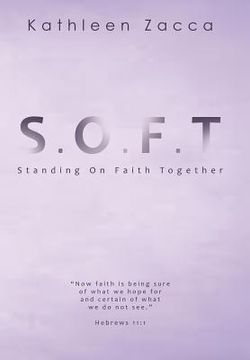 portada S.O.F.T.: Standing On Faith Together (en Inglés)