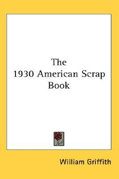 portada the 1930 american scrap book (en Inglés)