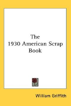 portada the 1930 american scrap book (in English)