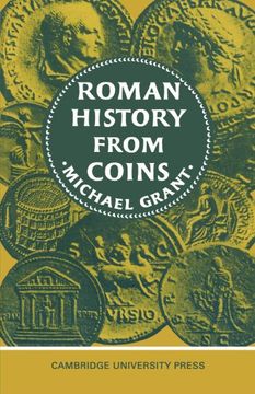 portada Roman History From Coins: Some Uses of the Imperial Coinage to the Historian (in English)