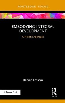 portada Embodying Integral Development: A Holistic Approach (Transformation and Innovation)