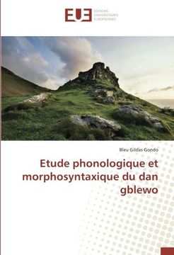 portada Etude phonologique et morphosyntaxique du dan gblewo (French Edition)