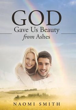 portada God Gave Us Beauty From Ashes