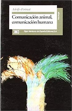 portada Comunicación Animal, Comunicación Humana