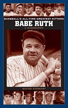 portada Babe Ruth: A Biography (Baseball's All-Time Greatest Hitters) (en Inglés)