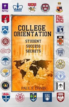 portada College Orientation: Student Success Secrets