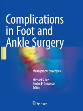 portada Complications in Foot and Ankle Surgery: Management Strategies