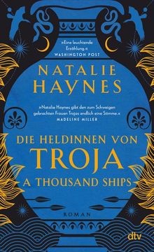 portada A Thousand Ships - die Heldinnen von Troja (en Alemán)
