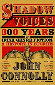 portada Shadow Voices: 300 Years of Irish Genre Fiction: A History in Stories (in English)