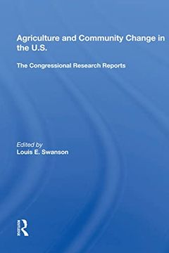 portada Agriculture and Community Change in the U. S. The Congressional Research Reports 