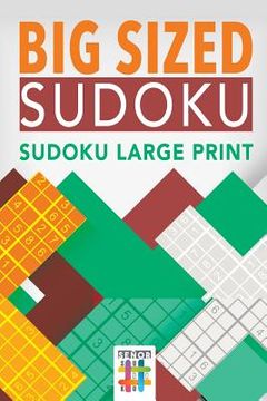 portada Big Sized Sudoku Sudoku Large Print (in English)