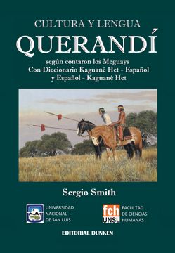 portada Cultura y Lengua Querandí, según contaron los Meguay. Con Diccionario Kaguané Het - Español y Español - Kaguané Het