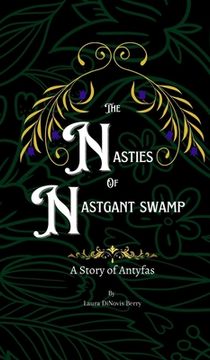 portada The Nasties of Nastgant Swamp (en Inglés)