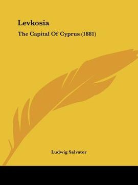 portada levkosia: the capital of cyprus (1881)