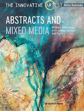 portada The Innovative Artist: Abstracts and Mixed Media (en Inglés)