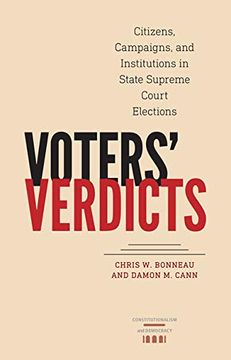 portada Voters' Verdicts: Citizens, Campaigns, and Institutions in State Supreme Court Elections (Constitutionalism and Democracy) (in English)