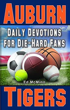 portada Daily Devotions for Die-Hard Fans Auburn Tigers (en Inglés)