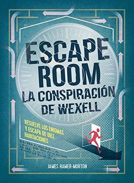 portada Escape Room. La Conspiración de Wexell (Ocio y Deportes) (in Spanish)