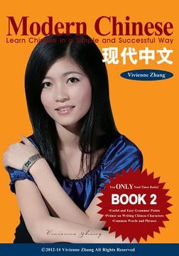 portada Modern Chinese (BOOK 2) - Learn Chinese in a Simple and Successful Way - Series BOOK 1, 2, 3, 4 (en Inglés)