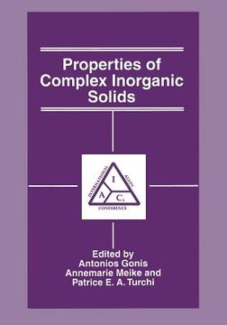 portada Properties of Complex Inorganic Solids (en Inglés)