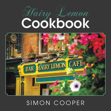 portada Hairy Lemon Cookbook (en Inglés)