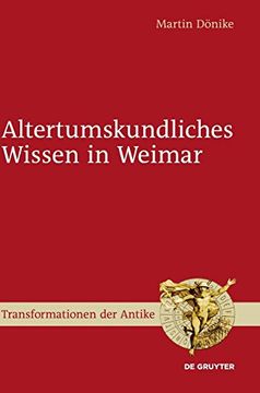 portada Altertumskundliches Wissen in Weimar (en Alemán)