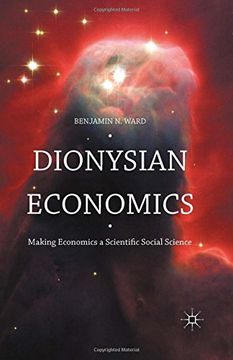 portada Dionysian Economics: Making Economics a Scientific Social Science