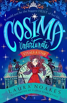 portada Cosima Unfortunate Steals a Star: The Thrilling new Children? S Book for 2023: Book 1 (en Inglés)