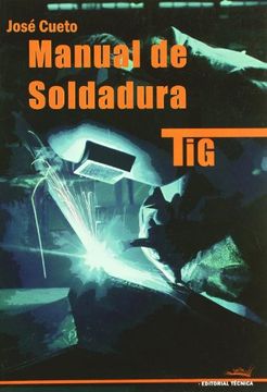 portada Manual de Soldadura tig (in Spanish)