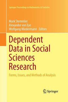 portada Dependent Data in Social Sciences Research: Forms, Issues, and Methods of Analysis (en Inglés)