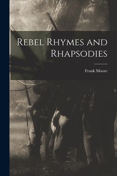 portada Rebel Rhymes and Rhapsodies (in English)