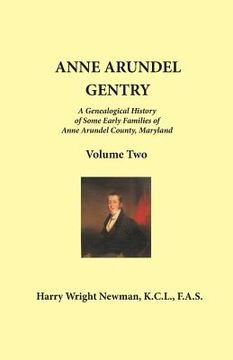 portada Anne Arundel Gentry: Volume 2 (en Inglés)