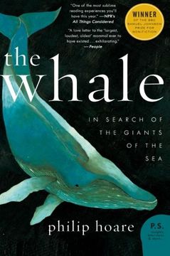 portada The Whale: In Search of the Giants of the sea (P. Se ) (in English)