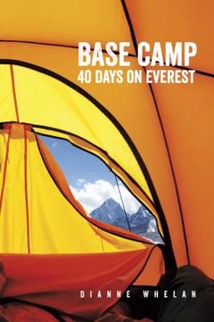 portada Base Camp: 40 Days on Everest (en Inglés)
